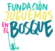 Juguemos en el bosque | Fundación Logo